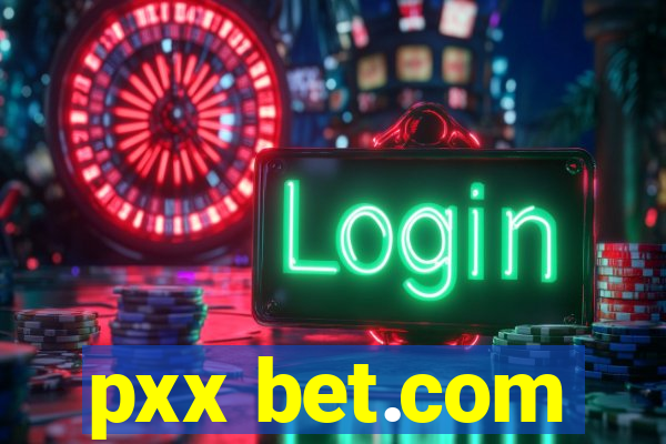 pxx bet.com